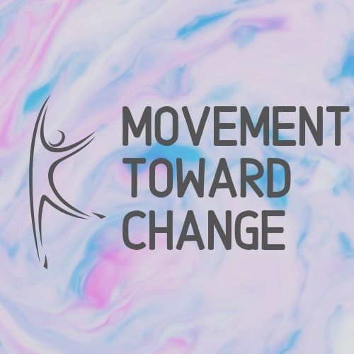 Movement Toward Change